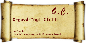 Orgoványi Cirill névjegykártya